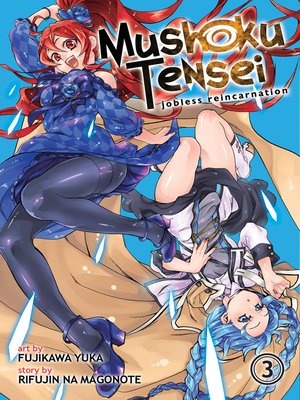 cover image of Mushoku Tensei: Jobless Reincarnation, Volume 3